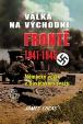 Válka na východní frontě 1941-1945