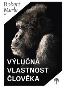 Výlučná vlastnost člověka