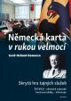 Německá karta v rukou velmocí - Skrytá hra tajných služeb