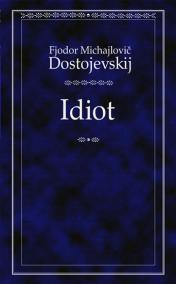 Idiot - 3. vydání
