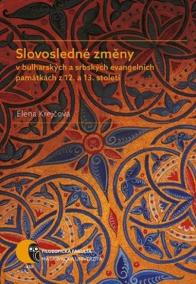 Slovosledné změny v bulharských a srbských evangelních památkách z 12. a 13. století