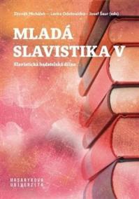 Mladá slavistika V