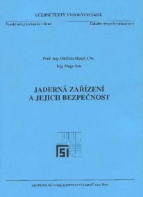 Jaderná zařízení a jejich bezpečnost