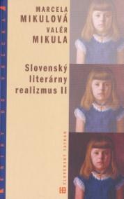 Slovenský literárny realizmus II