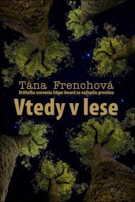 Vtedy v lese