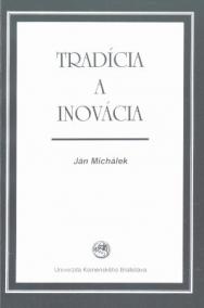 Tradícia a inovácia