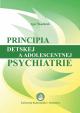 Principia detskej a adolescentnej psychiatrie