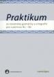 Praktikum zo slovenskej gramatiky a ortografie pre cudzincov B1 - B2