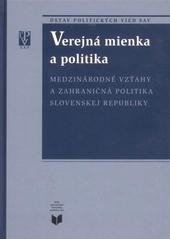 Verejná mienka a politika / Medzinárodné vzťahy a zahraničná politika SR