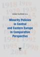 Minority Policies in Central and Eastern Europe in Comparative Perspective