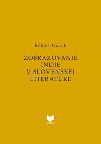 Zobrazovanie INDIE v slovenskej literatúre