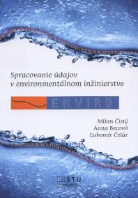 Spracovanie údajov v environmentálnom inžinierstve