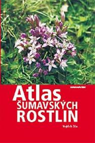Atlas šumavských rostlin