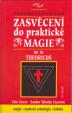 Zasvěcení do prakt.magie III.