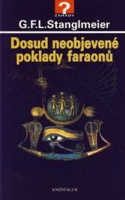 Dosud neobjevené poklady faraonů