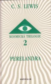 Kosmická trilogie 2 - Perelandra