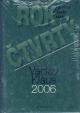 Rok čtvrtý 2006 - projevy, články, eseje