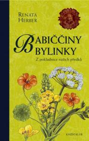 Babiččiny bylinky - Z pokladnice našich předků