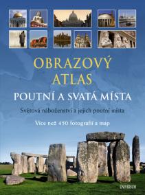 Obrazový atlas. Poutní a svatá místa