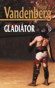 Gladiátor - 2. vydání