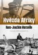 Hvězda Afriky. Hans-Joachim Marseille – dramatický příběh legendárního esa