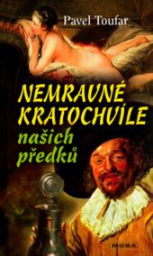 Nemravné kratochvíle našich předků