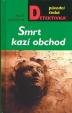 Smrt kazí obchod