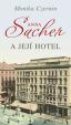 Anna Sacher a její hotel