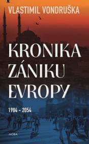 Kronika zániku Evropy