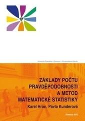 Základy počtu pravděpodobnosti a metod matematické statistiky 2. vydání