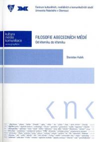 Filosofie abecedních médií (Od křemíku do křemíku)