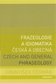 Frazeologie a idiomatika