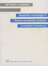 Soudobá sociologie II.