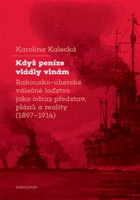 Když peníze vládly vlnám