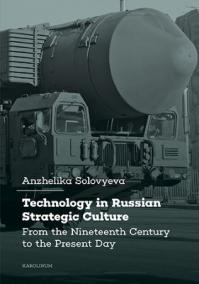 Technology in Russian Strategic Culture