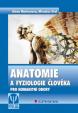 Anatomie a fyziologie člověka pro humanitní obory