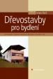 Dřevostavby pro bydlení