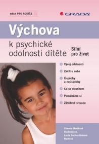 Výchova k psychické odolnosti dítěte