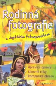 Rodinná fotografie s digitálním fotoaparátem