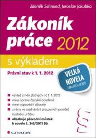 Zákoník práce 2012 s výkladem