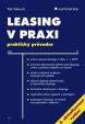 Leasing v praxi - praktický průvodce - 5. vydání