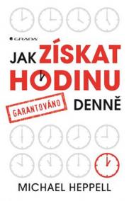 Jak získat hodinu denně - garantováno