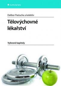 Tělovýchovné lékařství - Vybrané kapitoly