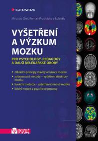 Vyšetření a výzkum mozku - Pro psychology, pedagogy a další nelékařské obory