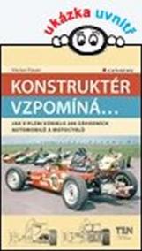 Konstruktér vzpomíná... Jak v Plzni vzniklo 200 závodních aut a motocyklů