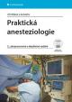 Praktická anesteziologie - 2.vydání