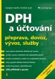 DPH a účtování - přeprava, dovoz, vývoz, služby - 7.vydání