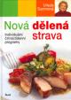 Nová dělená strava