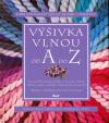 Výšivka vlnou od A do Z