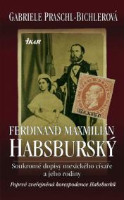 Ferdinand Maxmilián Habsburský